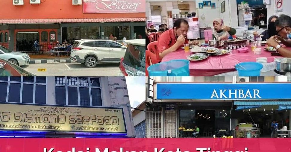 Restoran Terbaik di Daerah Kota Tinggi 1 restoran terbaik di daerah kota tinggi